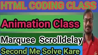 Marquee Animation | HTML Scroll Delay |  Html Animation | #rktechmasti  