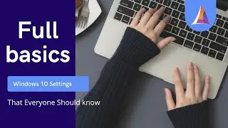 Amazing Windows 10 Settings That Everyone Should Know | Personalization | 100% Working | Full Basics