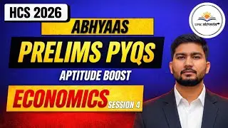 HPSC HCS Prelims Economics Previous Year Questions (PYQs) Analysis | Session 4 - Abhyaas Series