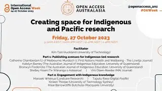 OA Week 2023 - Creating a space for indigenous and Pacific research
