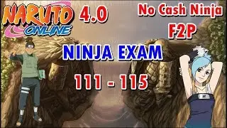 Naruto Online 4.0: Ninja Exam Lv 111 - 115 | Water Main F2P