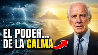 La Calma NO Es Debilidad... Es El Secreto Del ÉXITO - JIM ROHN