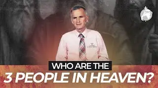 Only 3 People Are in Heaven. Their Stories Prove a Point.  | Tim Roosenberg