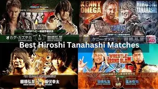 Best Hiroshi Tanahashi Matches