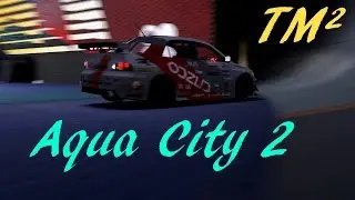 Trackmania Stadium&sup2; - Aqua City 2 Trailer [Vanilla Map]