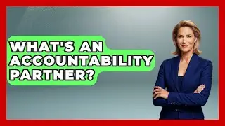 What's An Accountability Partner? - Job Success Network