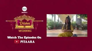 Disha Di Wedding | Veet | Pitaara Tv