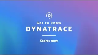 Get to Know Dynatrace | November 16, 2023