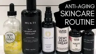 Current Anti-Aging Skincare Routine