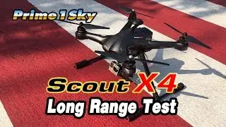 Scout X4 long range test