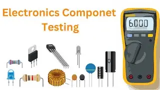 how to test electronic components || Components Testing with Multimeter