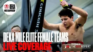 DEKA MILE 2025 World Championships | Elite Female Teams Live Coverage