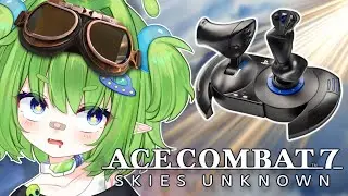 【ACE COMBAT 7】THE DANGER ZONE w/ FLIGHT STICKS!