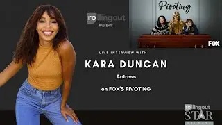 STAR STUDIO LIVE w/ Kara Duncan, actress on Fox's Pivoting