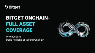 One Account - Trade Millions of Tokens with Bitget OnChain