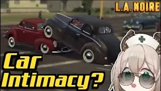 L.A. Noire starts bugging out vs Nimi