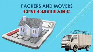 Cost Calculator to Estimate Packers and Movers Charges by Moving Solutions