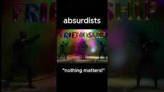 Nihilists vs Absurdists #meme #philosophy #nihilism