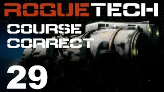 RogueTech | Коррекция курса | Эпизод 29