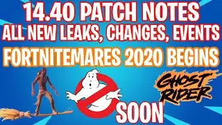 NEW Fortnite 14.40 Patch Notes Fortnitemares 2020 Event Explained NEW Skins Map Changes Ghostbusters