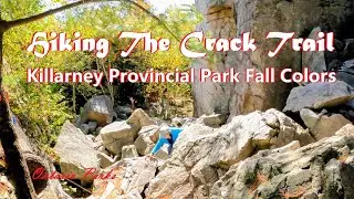 Hiking The Crack Trail | Killarney Provincial Park Fall Colors 2025 🍁