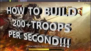 Age of Warring Empire: How to build 200+ troops per second!