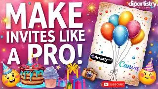 How I Make Custom Birthday Invitations with Artistly & Canva in minutes 🎉 | Easy DIY Tutorial!