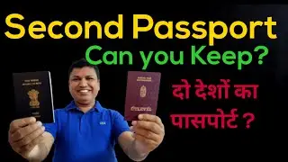 Can You have Second Passport as an Indian Citizen?