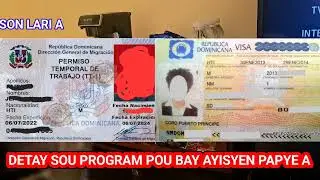 Tout Esplikasyon Sou Program Prez. Abinader Pou Bay Ayisyen Permiso De Trabajo 