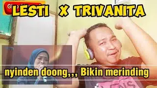 Memukau || LESTI X TRIVANITA Medley song || ANNIVERSARY CELEBRATION MNC GROUP 34 || REACTION