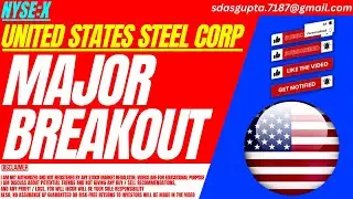 MAJOR BREAKOUT : X STOCK ANALYSIS | UNITED STATES STEEL CORP STOCK