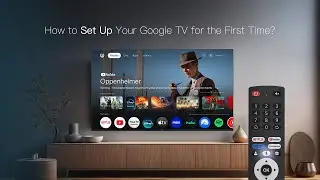 How to Set Up Your Google TV for the First Time? | Quick Tutorial
