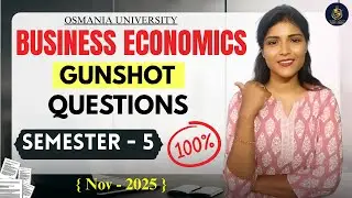 ЭКОНОМИКА БИЗНЕСА || ВАЖНЫЕ ВОПРОСЫ || УНИВЕРСИТЕТ ОСМАНИЯ || SEM-5 || &lrm;@shivanipallela