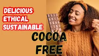 Discovering Cocoa Free Chocolate: A Healthier and Delicious Alternative