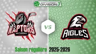 Floorball D3 / Est : Raptors vs. Aigles