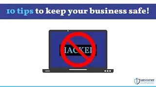 10 Cyber Security tips to keep your business safe