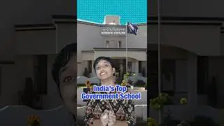 Is this the best government school in India!!