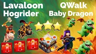 ClashOfClan🌟3Stars TH11 With Lavaloon,Hogrider,&BabyDragon🌟Skeleton Spells&QWalk🌟2018🌟