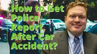 How to Get a Copy of Your Police Report after a Car Accident