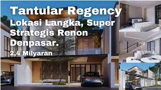 Perumahan di Lokasi yang Super Strategis Renon Denpasar Bali, hanya 10 unit, Tantular Regency Renon.
