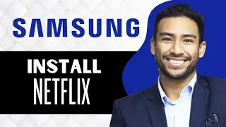 Как установить Netflix на Samsung Smart TV (полное руководство)