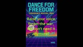 Dance for Freedom &mdash; AI Eurodance Resurrection (Lyric Video)
