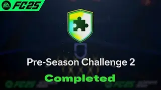 Pre-Season Challenge 2 SBC Solution Completed - Cheapest Solution FC 25