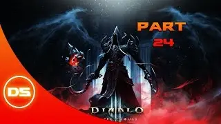 Diablo 3 Reaper Of Souls Walkthrough Act 4 - Part 24