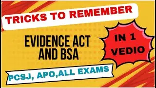 BSA AND Evidence Act Made Simple | Mnemonics & Shortcuts for Judiciary & Law Exams