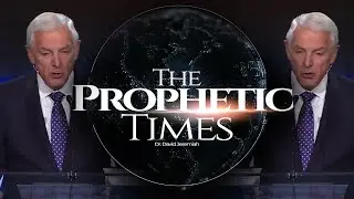 The Prophetic Times | Dr. David Jeremiah | Turning Point TV - 03.11.2022