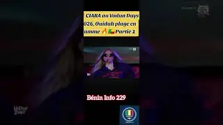🚨 CIARA au Vodun Days 2026, Ouidah plage en flamme 🔥🇧🇯 Partie 1 