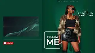 Valika x 9th Records &ndash; Follow Me