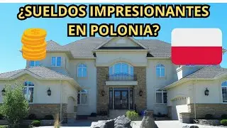 ¿Sueldos impresionantes en Polonia?