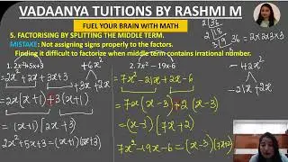 Factorization by splitting the middle term.